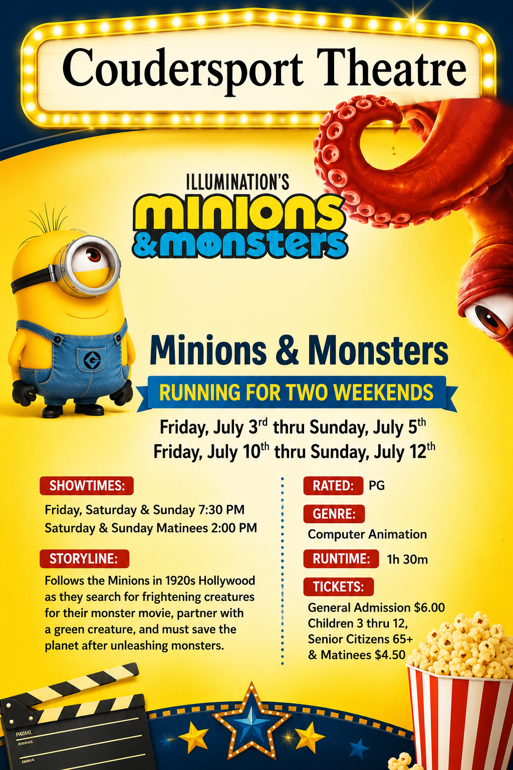 Minions & Monsters-Running for TWO WEEKENDS–at the Coudersport Theatre–Playing Today!